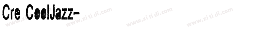 Cre CoolJazz字体转换